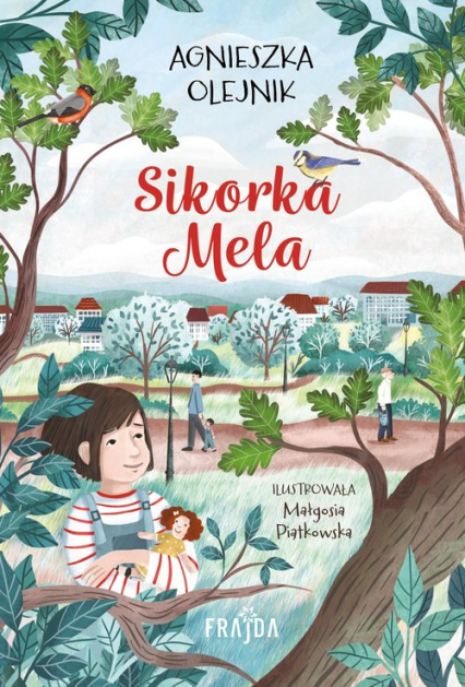 Sikorka Mela - Agnieszka Olejnik | okładka