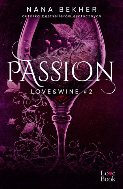 Passion Love&Wine #2 - Nana Bekher | okładka