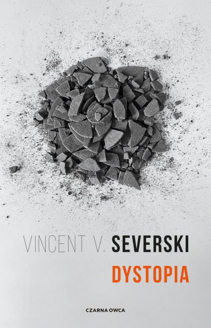 Dystopia - Vincent V. Severski | okładka