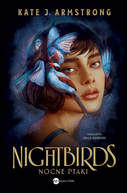 Nightbirds Nocne ptaki - Armstrong Kate J. | okładka