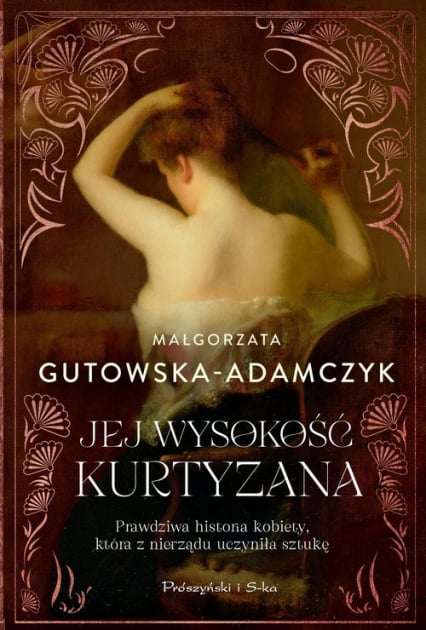 Jej wysokość kurtyzana - Małgorzata  Gutowska-Adamczyk | okładka