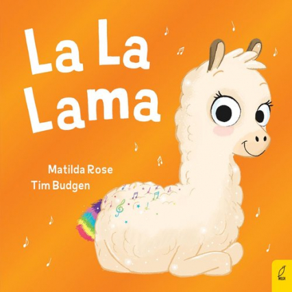 La La Lama Sklepik z magicznymi zwierzętami - Matilda Rose | okładka