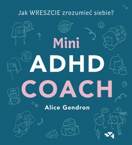 Mini ADHD Coach - Alice Gendron | okładka
