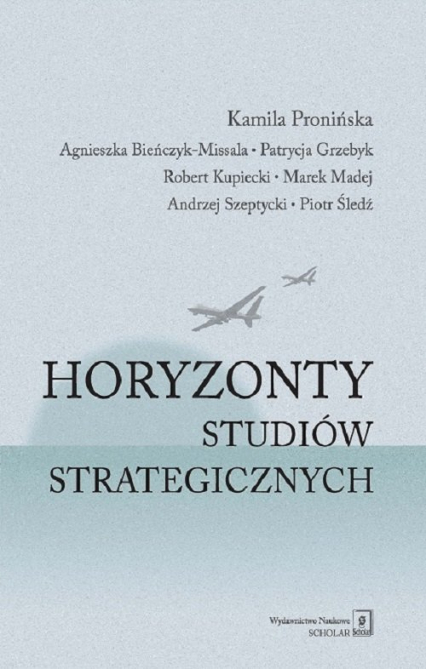 Horyzonty studiów strategicznych - Pronińska Kamila | okładka