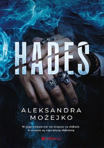 Hades - Aleksandra Możejko | okładka