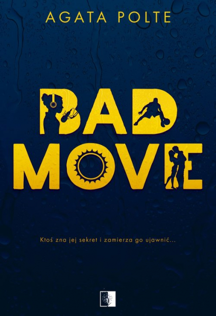 Bad Move - Agata Polte | okładka
