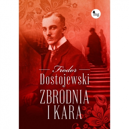Zbrodnia i kara - Fiodor Dostojewski | okładka