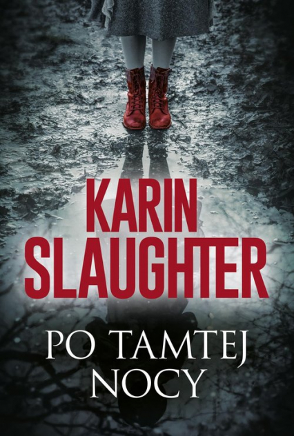 Po tamtej nocy
 - Karin Slaughter | okładka
