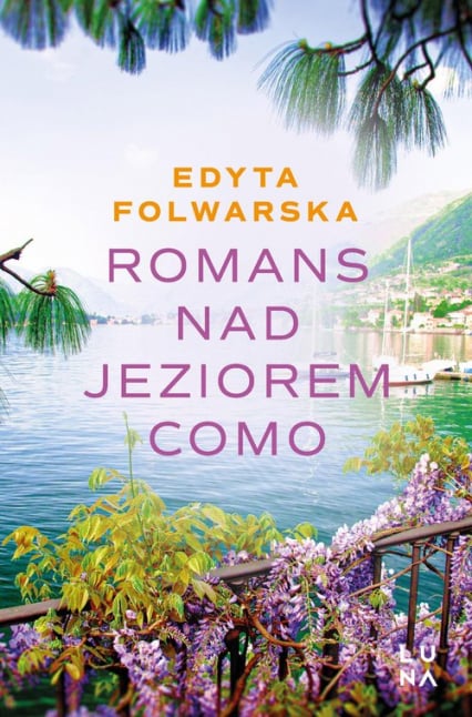 Romans nad jeziorem Como - Edyta Folwarska | okładka