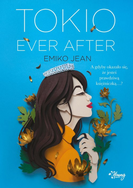 Tokio Ever After -  Emiko Jean | okładka