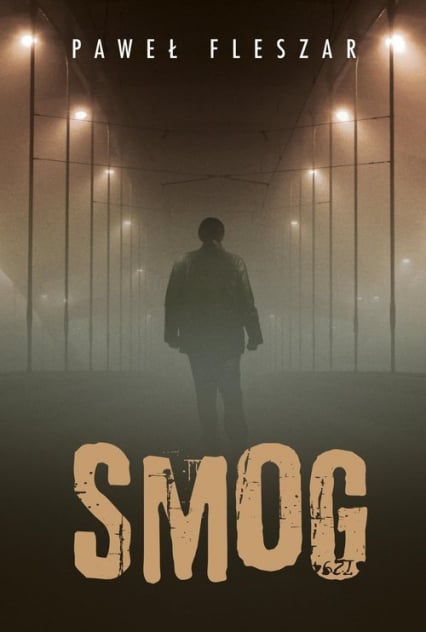 Smog - Paweł Fleszar | okładka