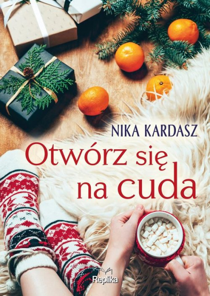 Otwórz się na cuda - Nika Kardasz | okładka