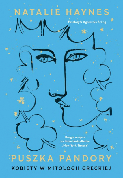 Puszka Pandory Kobiety w mitologii greckiej - Natalie Haynes | okładka