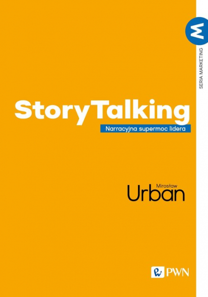 StoryTalking Narracyjna supermoc lidera - Urban Mirosław | okładka