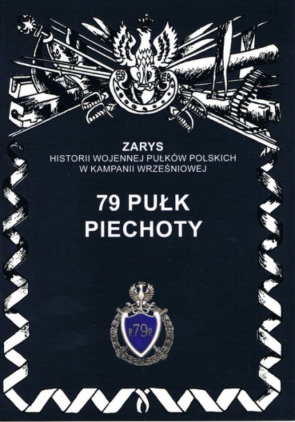 79 pułk piechoty - Przemysław Dymek | okładka