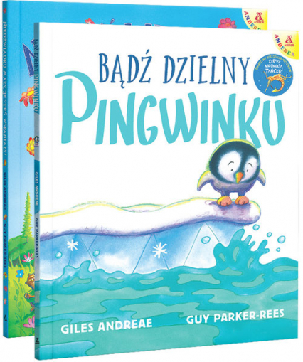 Bądź dzielny, pingwinku / Niedźwiadku mały, jesteś wspaniały! ( Pakiet - Andrea Giles | okładka