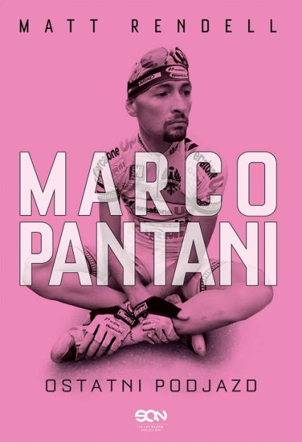 Marco Pantani. Ostatni podjazd - Matt Rendell | okładka