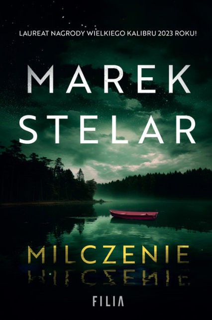 Milczenie Wielkie Litery - Marek Stelar | okładka