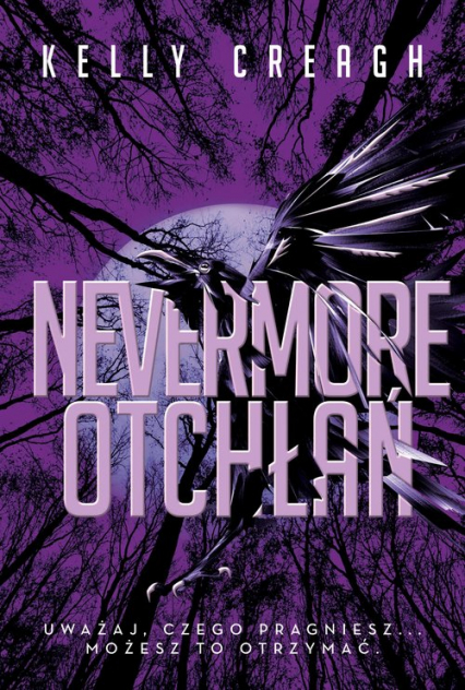Otchłań Nevermore Tom 3 - Kelly Creagh | okładka