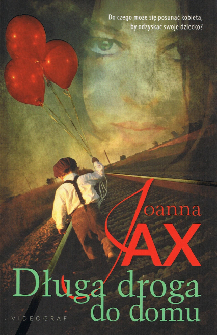 Długa droga do domu - Joanna  Jax | okładka