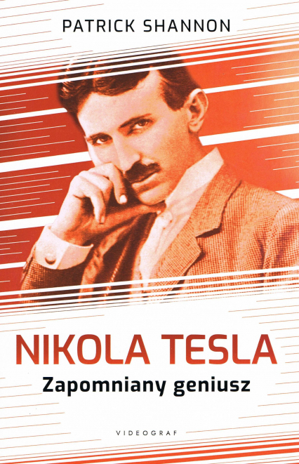 Nicola Tesla. Zapomniany geniusz - Patrick Shannon | okładka