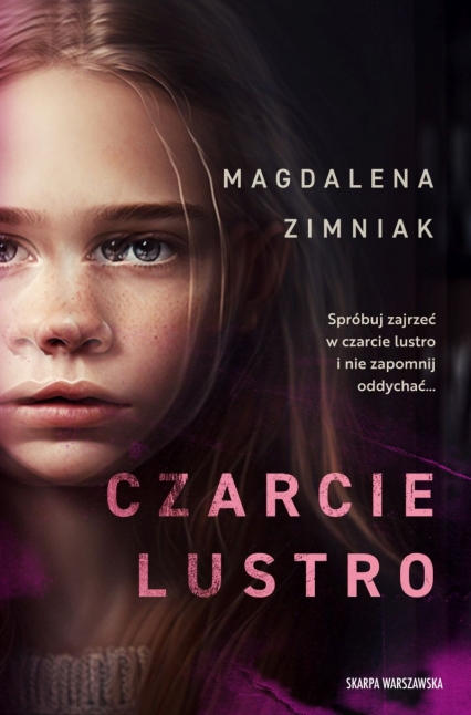 Czarcie Lustro - Magdalena Zimniak | okładka
