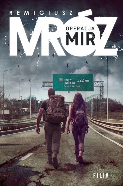 Operacja Mir - Remigiusz Mróz | okładka