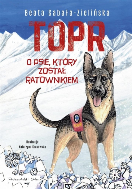 TOPR O psie, który został ratownikiem - Beata Sabała-Zielińska | okładka