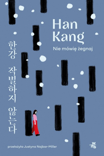 Nie mówię żegnaj - Han Kang | okładka