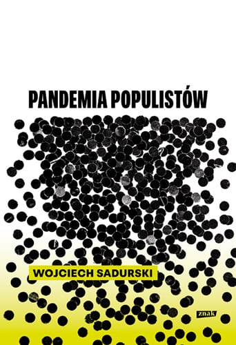 Pandemia populistów - Sadurski Wojciech | okładka