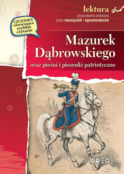 Mazurek Dąbrowskiego oraz pieśni i piosenki patriotyczne -  | okładka