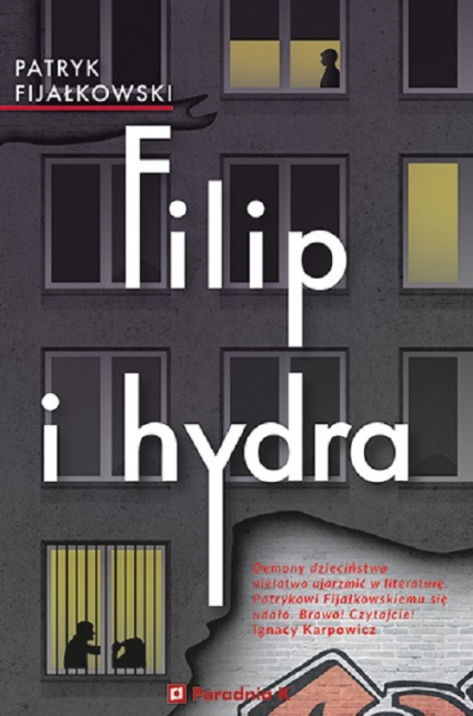 Filip i hydra - Patryk Fijałkowski | okładka