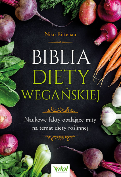 Biblia diety wegańskiej -  | okładka
