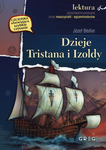 Dzieje Tristana i Izoldy Wydanie z opracowaniem - Józef Bedier | okładka
