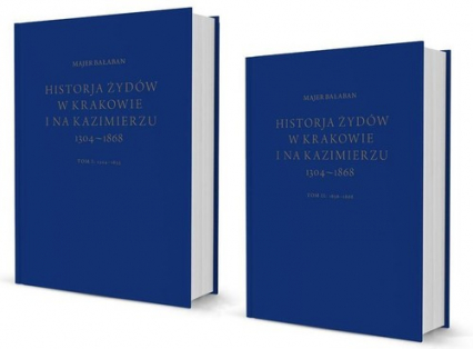 Historia Żydów w Krakowie i na Kazimierzu Tom 1 i 2 - Majer Bałaban | okładka