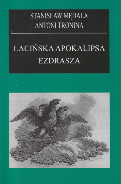 Łacińska apokalipsa Ezdrasza - Antoni Tronina | okładka