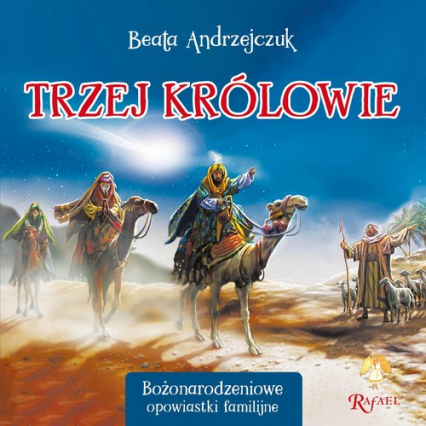 Trzej Królowie - Beata Andrzejczuk | okładka