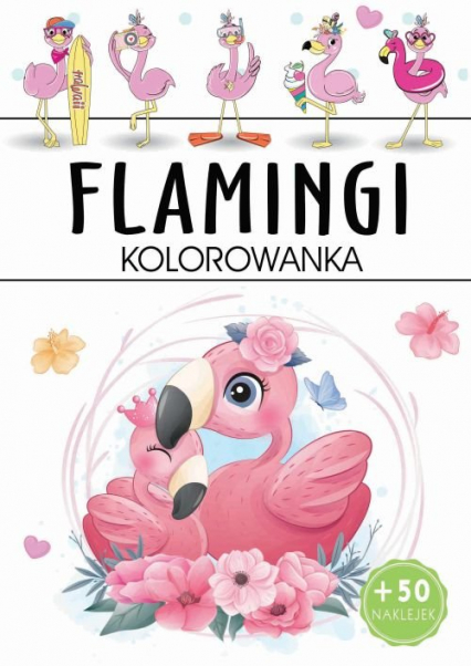 Flamingi kolorowanka -  | okładka