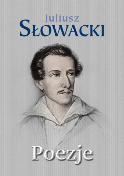 Poezje - Juliusz Słowacki | okładka