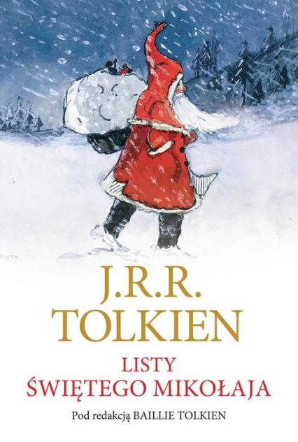 Listy Świętego Mikołaja - J.R.R. Tolkien | okładka