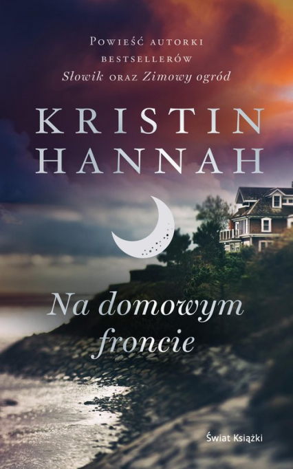 Na domowym froncie - Kristin Hannah | okładka