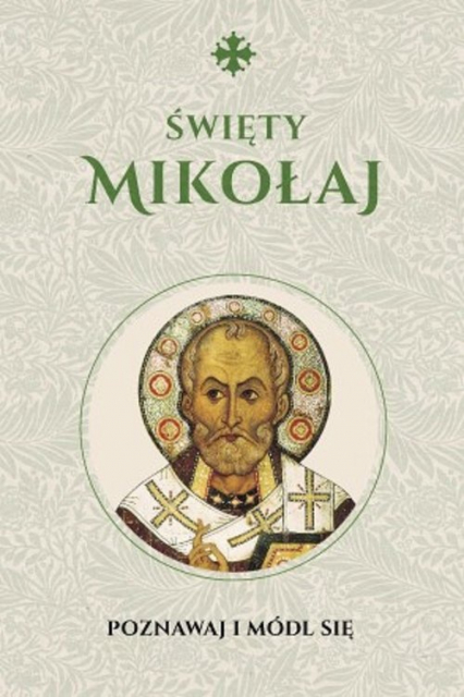 Święty Mikołaj Modlitewnik - Michał Baranowski | okładka