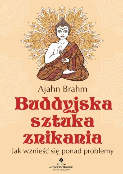 Buddyjska sztuka znikania - Ajahn Brahm | okładka