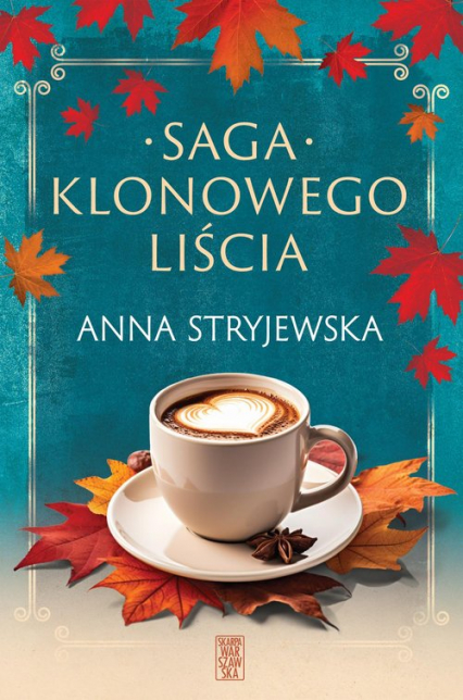 Pakiet Klonowego Liścia - Anna  Stryjewska | okładka