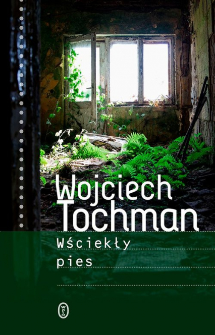 Wściekły pies - Wojciech Tochman | okładka