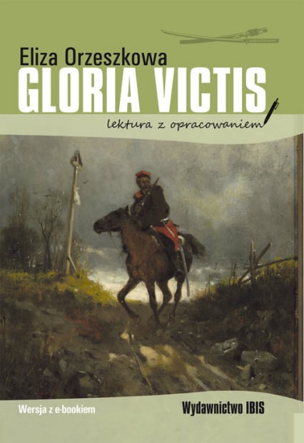 Gloria Victis Lektura z opracowaniem - Eliza Orzeszkowa | okładka