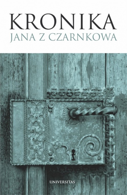Kronika Jana z Czarnkowa -  | okładka