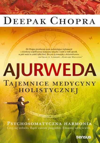 Ajurweda Tajemnice medycyny holistycznej - Chopra Deepak | okładka