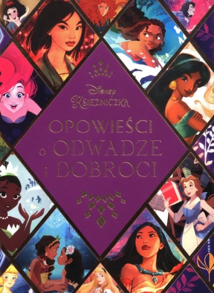 Disney Księżniczka Opowieści o odwadze i dobroci -  | okładka