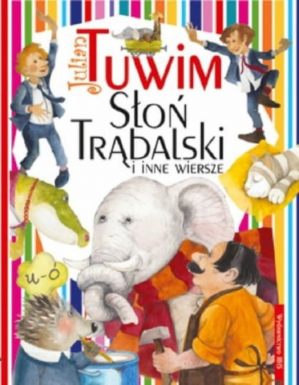 Słoń Trąbalski i inne wiersze - Julian  Tuwim | okładka